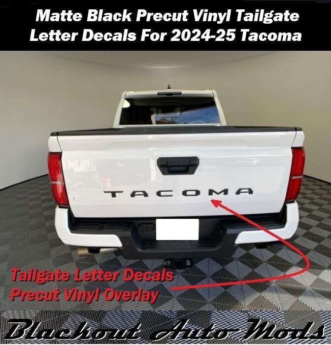 Matte Black Tailgate Letter Decals Precut For 2024-2025 Toyota Tacoma