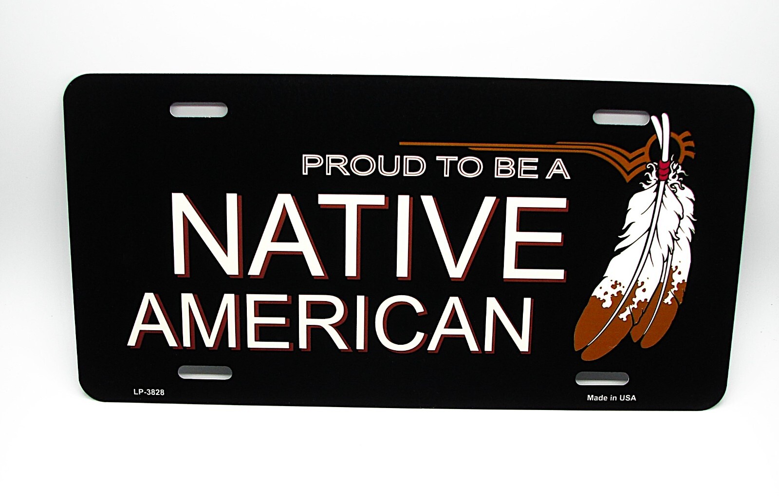 PROUD NATIVE AMERICAN INDIAN METAL CAR NOVELTY LICENSE PLATE AUTO TAG