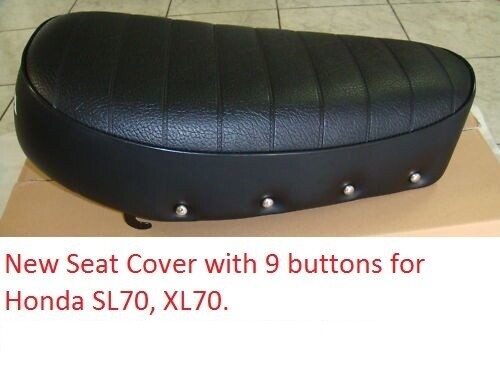BRAND NEW SEAT COVER with 9 buttons fits Honda SL70 XL70 HIGH QUALITY A74