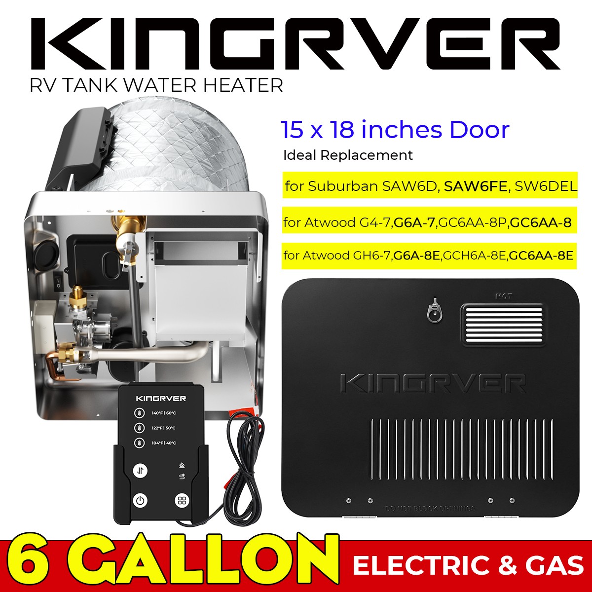 6 Gal RV Water Heater Gas & Electric 12,000BTU 1440W w/ 15”x18” Door + Remote