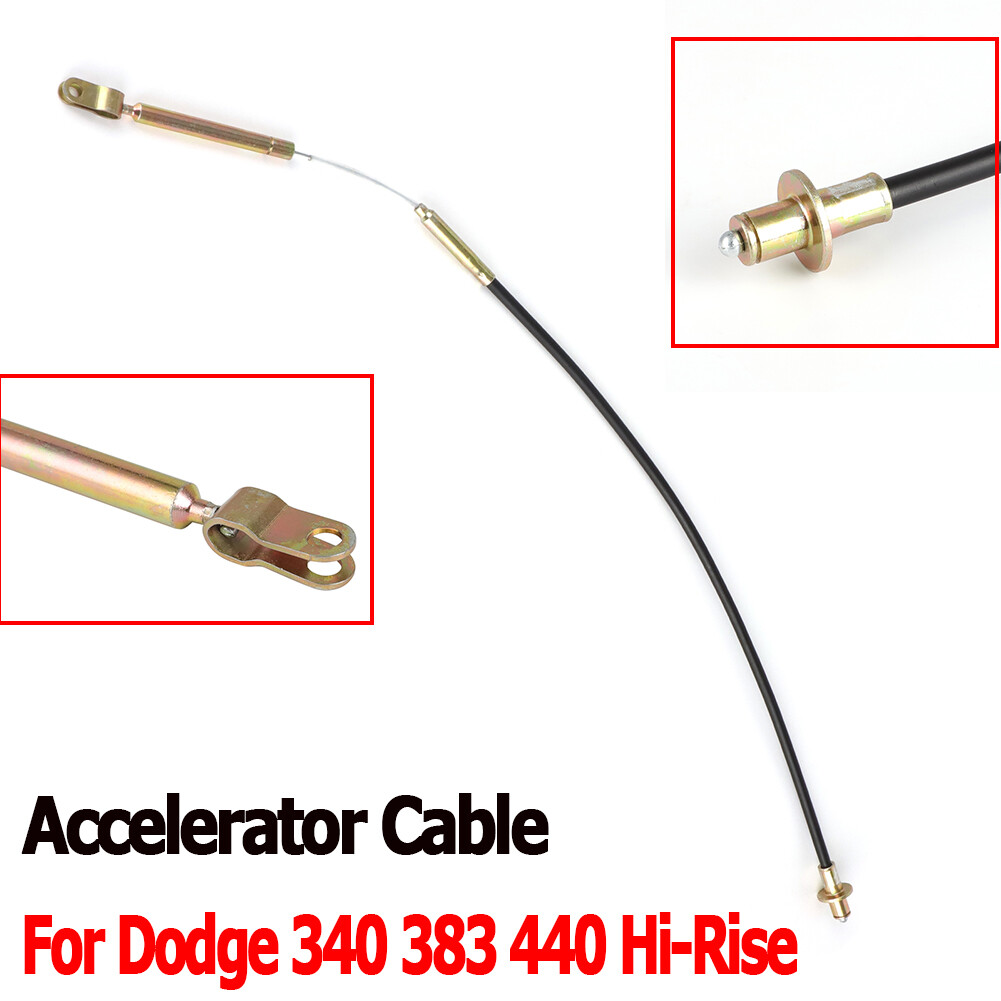 Long Accelerator Cable For A,B-body Plymouth Satellite Dodge 340 383 440 Hi-Rise