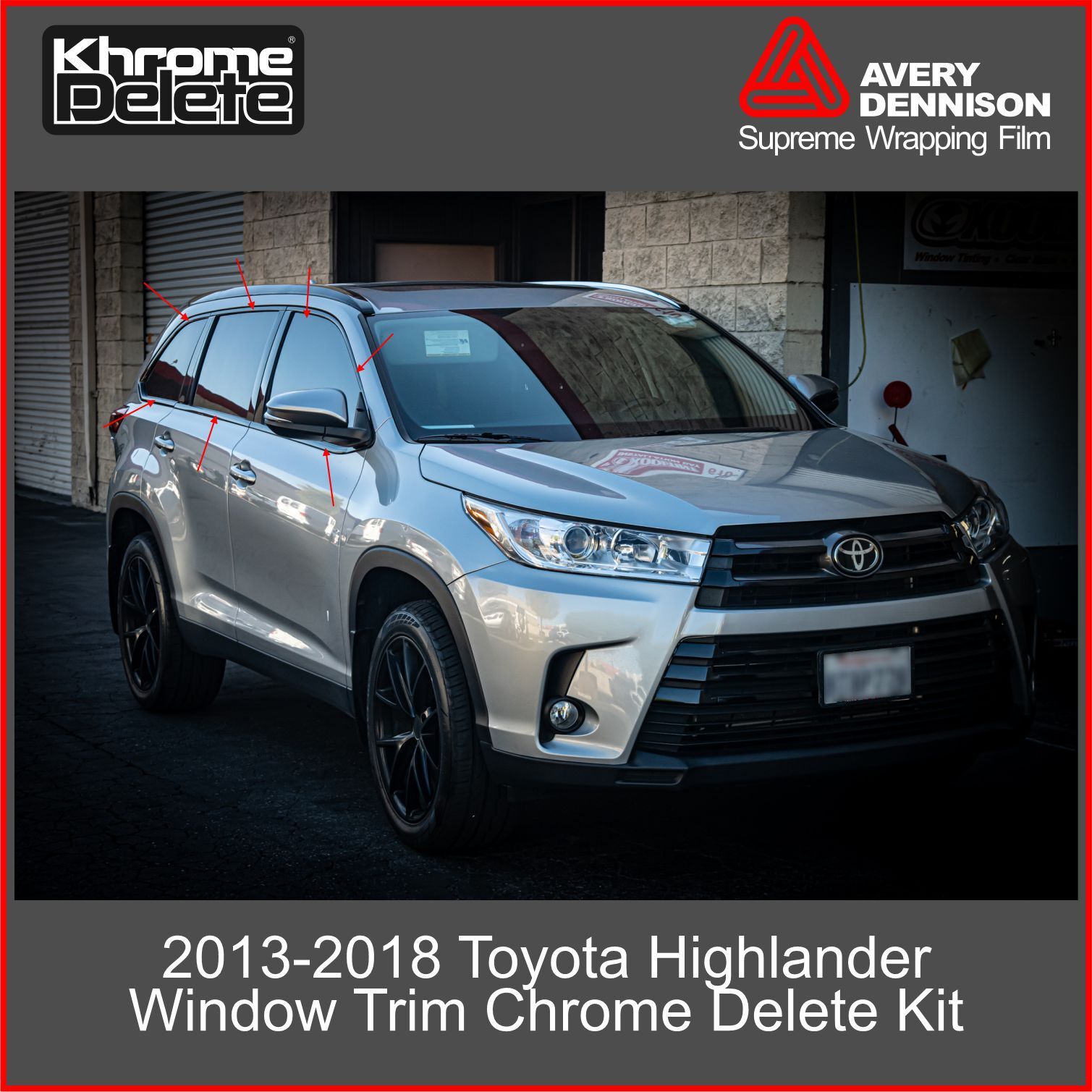 Chrome Delete Vinyl Wrap fitting the 2014-2019 Toyota Highlander Window Trim