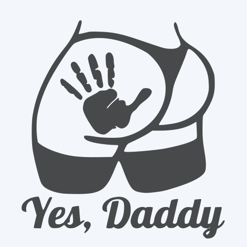 Yes Daddy Decal Sticker Spanking Naughty Slap For Ford Chevy Dodge Honda Toyota