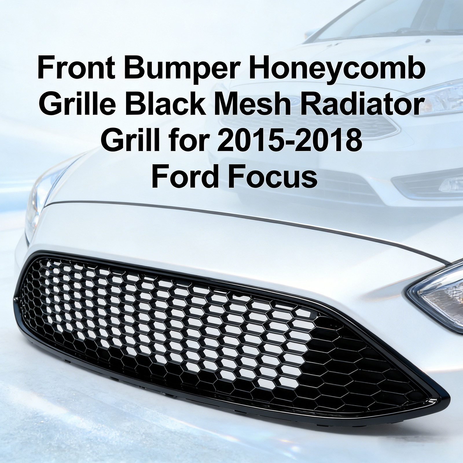 For Ford Focus 2015-2018 Front Bumper Mesh Radiator Grille Honeycomb Grill Black