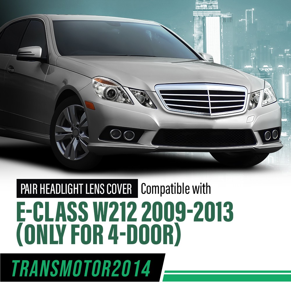 Fit For 2009-2013 Mercedes-Benz E-Class W212 Headlight Lens Covers Left & Right
