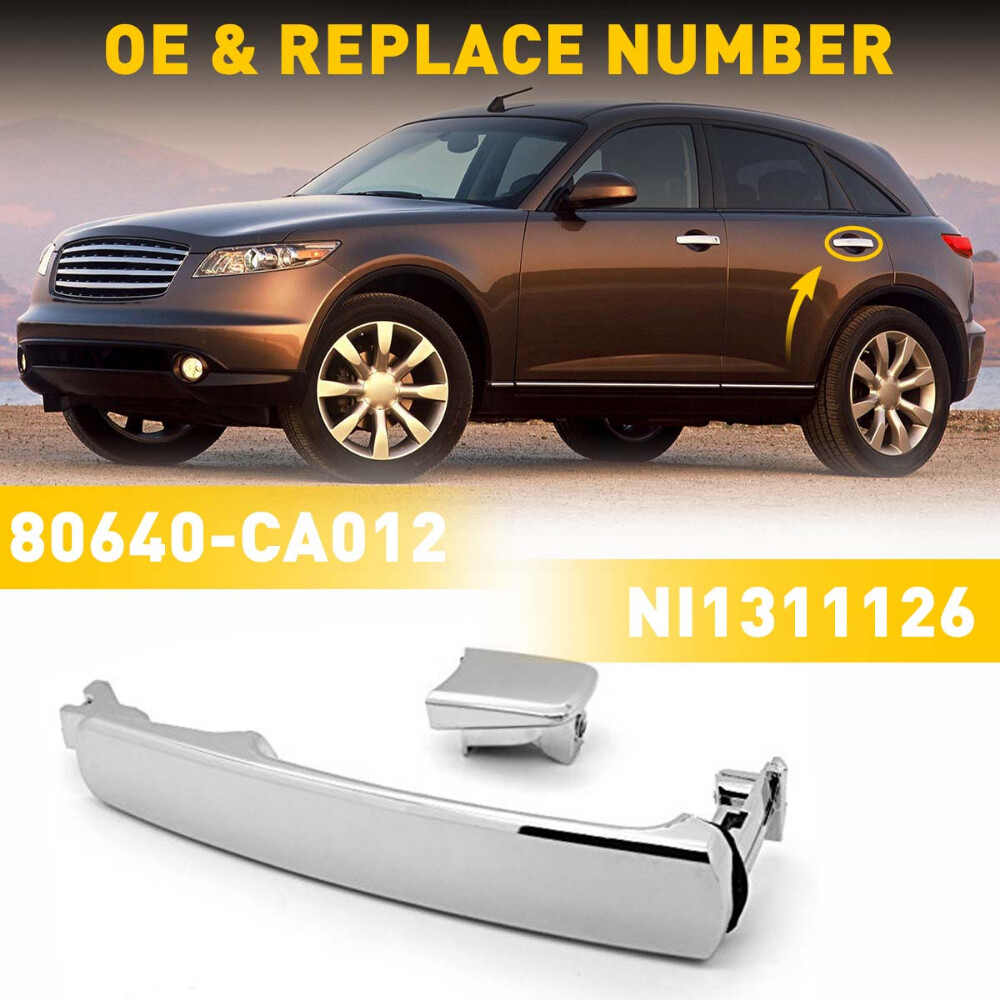 Front / Rear / Left / Driver Side Outside Chrome Door Handle for Nissan Infiniti