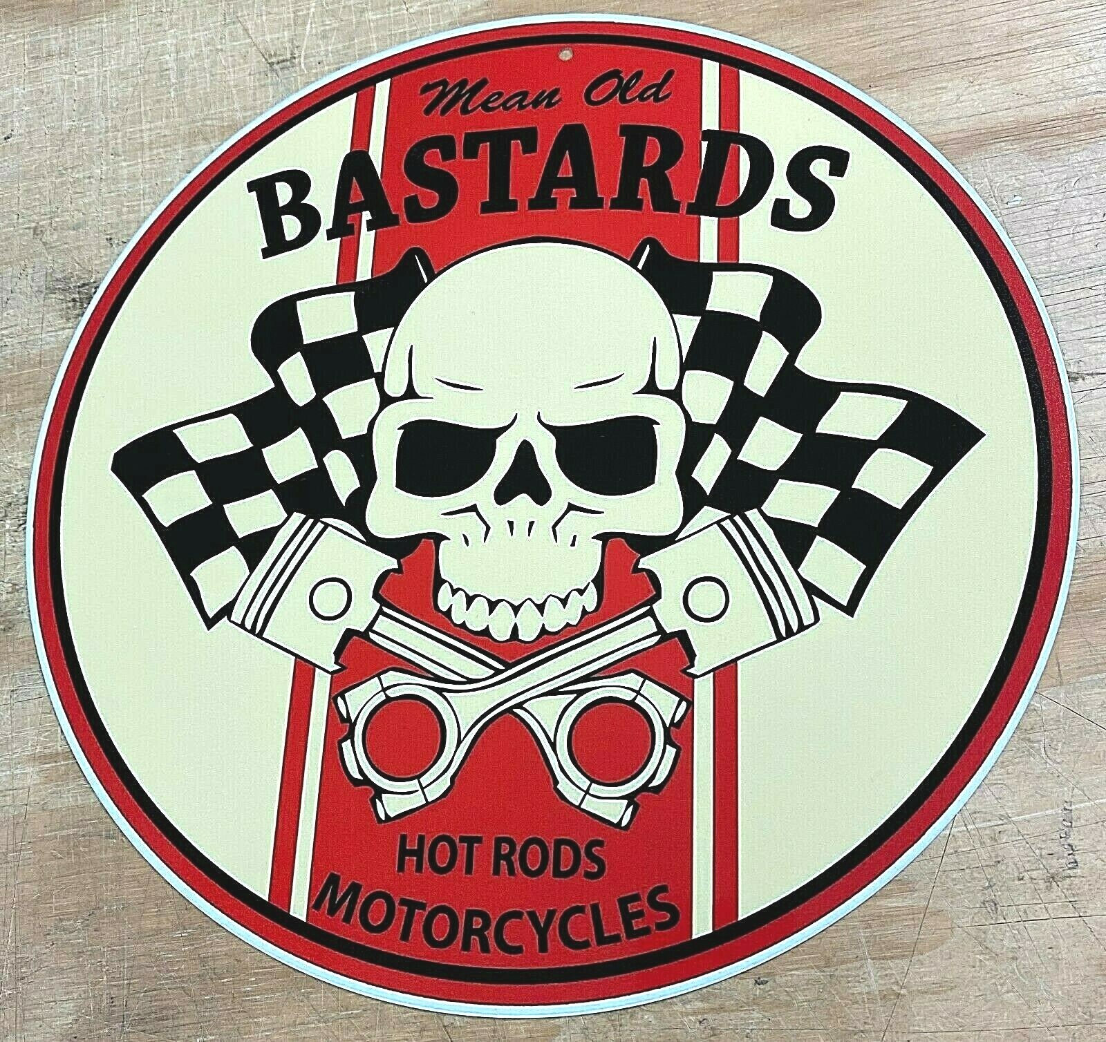 Mean Old Bastards Hot Rods & Motorcycles Aluminum Metal Sign 12″