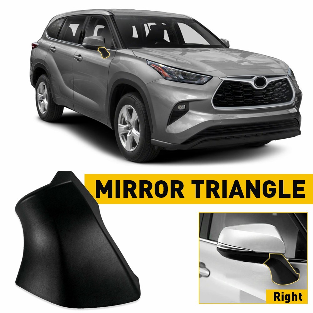 Right Side For 2020-2022 Toyota Highlander Rearview Mirror Triangle Base Cover