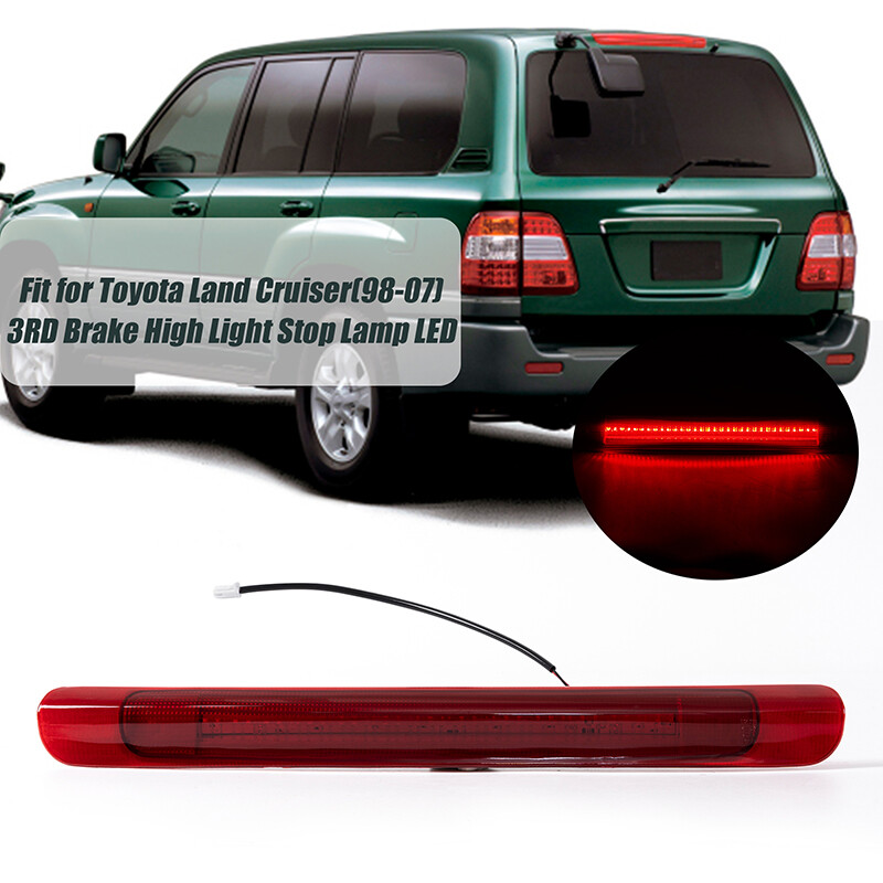 For Land Cruiser LX470 LED Third 3RD Tail Brake Light Reversing Stop Lamp 98~07