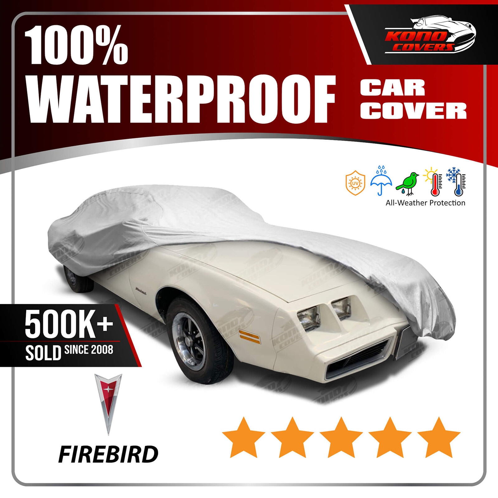 Pontiac Firebird 1974-1981 CAR COVER – 100% Waterproof Breathable UV Protection