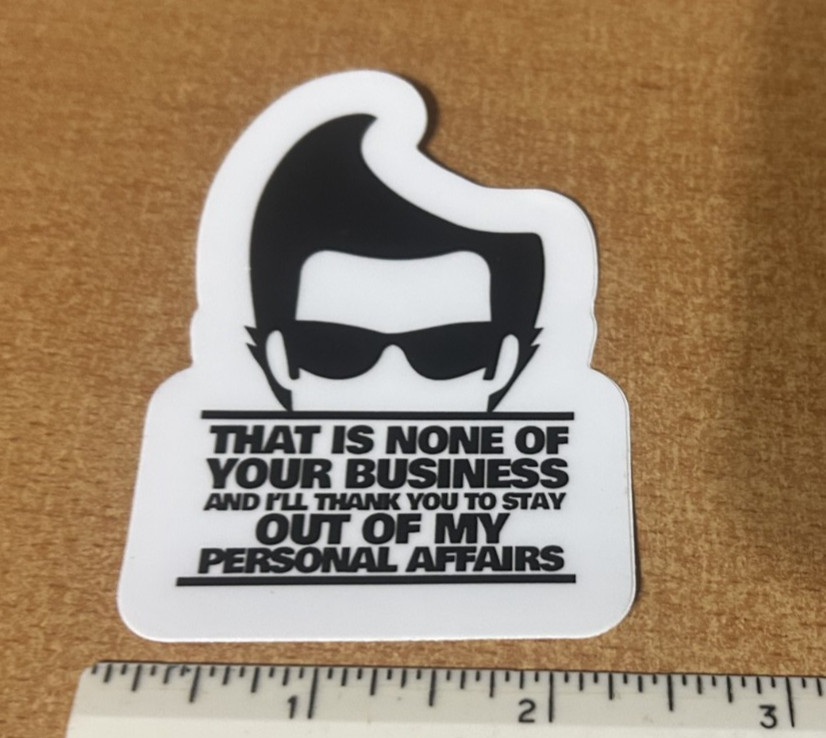 Ace Ventura Pet Detective 1995 movie none of your business sticker decal