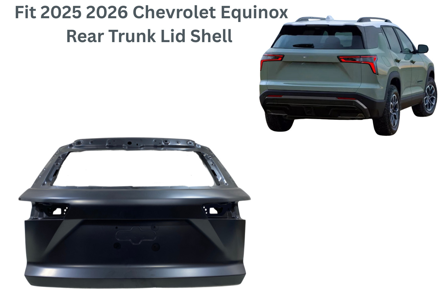 Fit 2025 2026 Chevrolet Equinox Rear Trunk Lid Shell