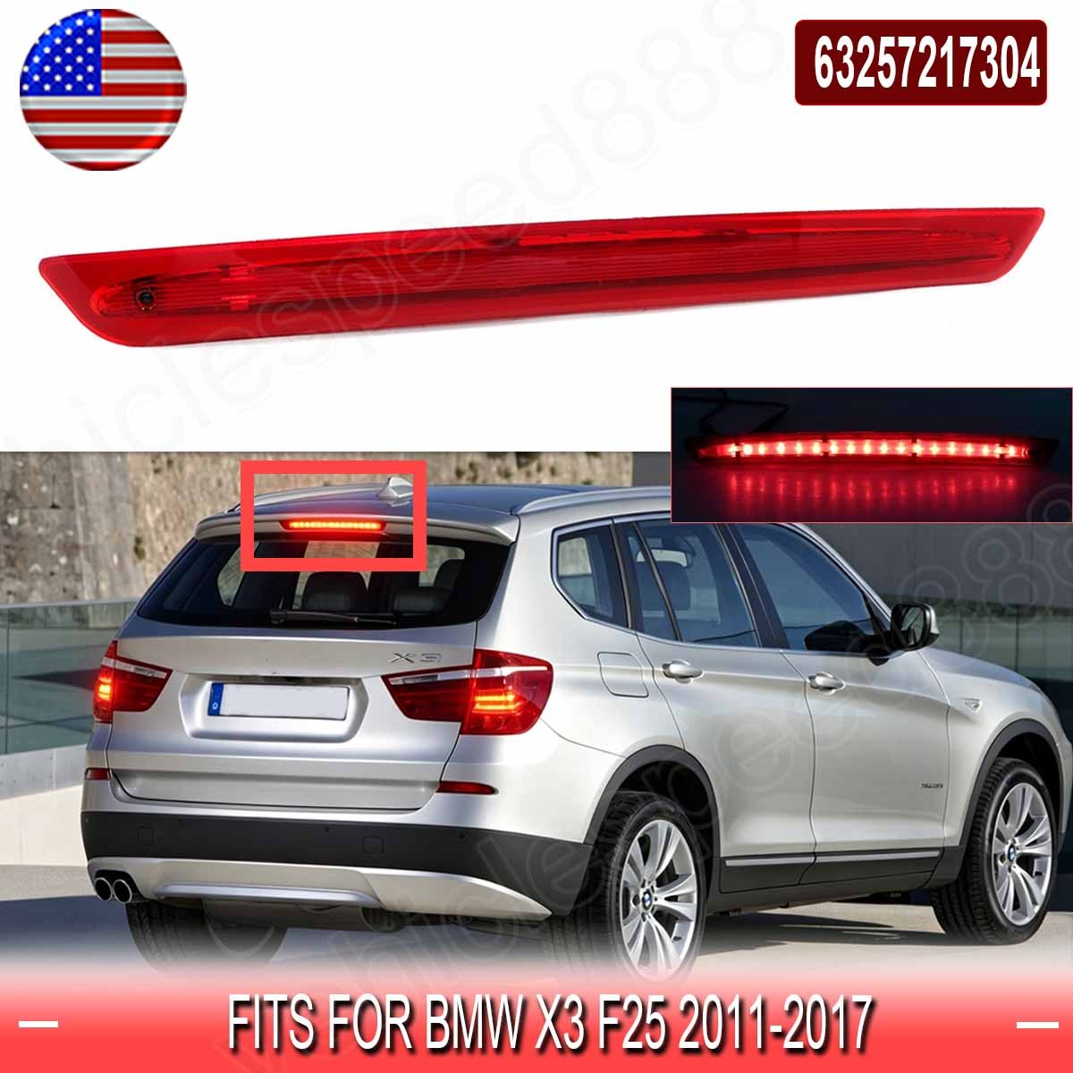 For BMW X3 F25 2011-2017 Rear Red 3rd Third Brake Light Stop Lamp #63257217304
